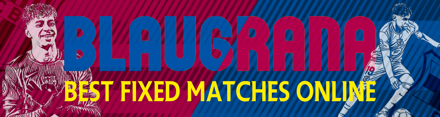 blaugrana tips fixed matches